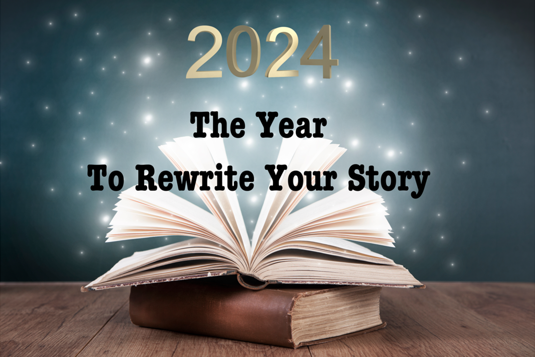 2024 The Year To Rewrite Your Story Know Thyself Debrah Goetz   Picture1 